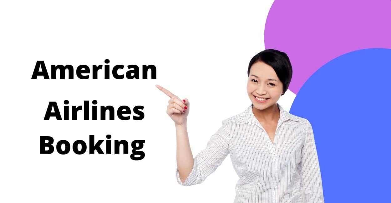 American Airlines Reservations and Booking